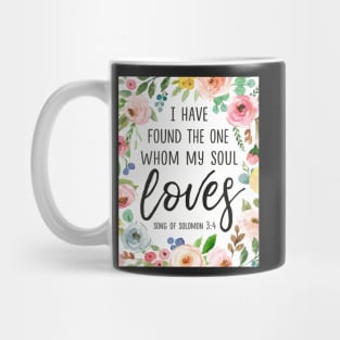 I Have Found the One Whom My Soul Loves Mug